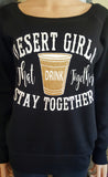 DESERT GIRLS Sweatshirt -  - Sweet or Spicy Apparel - 4