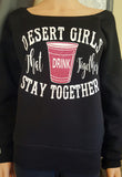 DESERT GIRLS Sweatshirt -  - Sweet or Spicy Apparel - 3