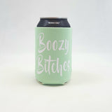 Boozy Bitches Coolie