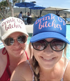 Drink Up Bitches Quilted Trucker Hat