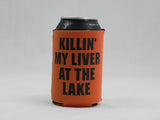 KILLIN' MY LIVER AT THE LAKE Coolie
