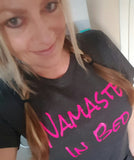 Namaste In Bed Tee