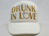 DRUNK IN LOVE Trucker Hat