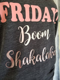 FRIDAY! Boom Shakalaka Tank