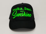 vodka. lime. and Sunshine Trucker Hat