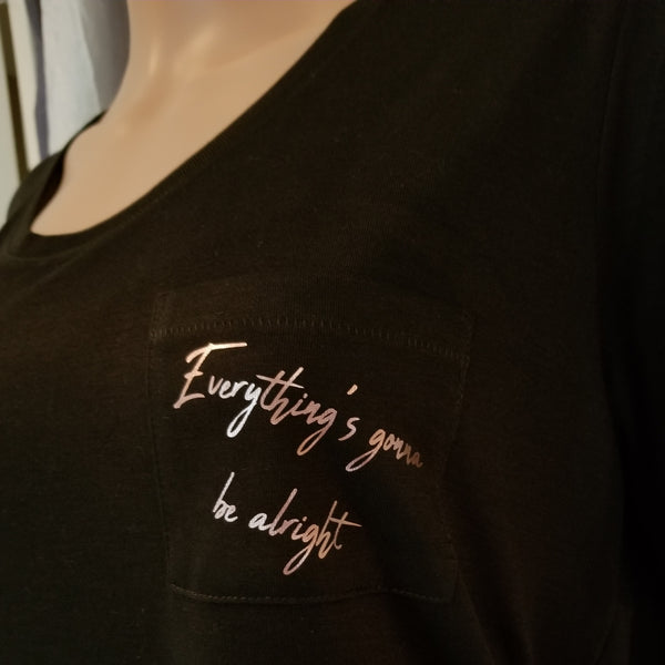 Everything's gonna be alright Pocket Tee