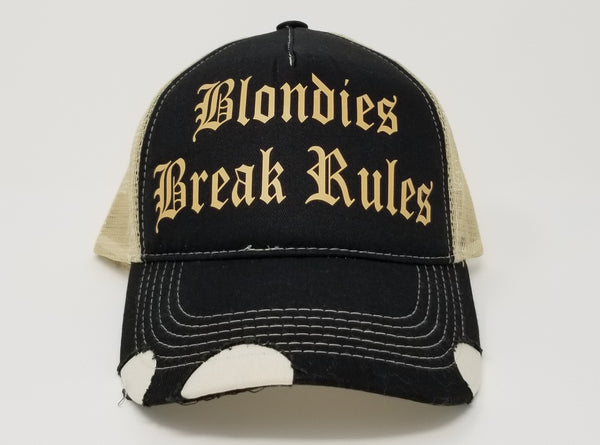 Blondies Break Rules Trucker Hat