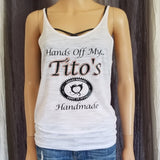 Hands Off My...Tito's Tank