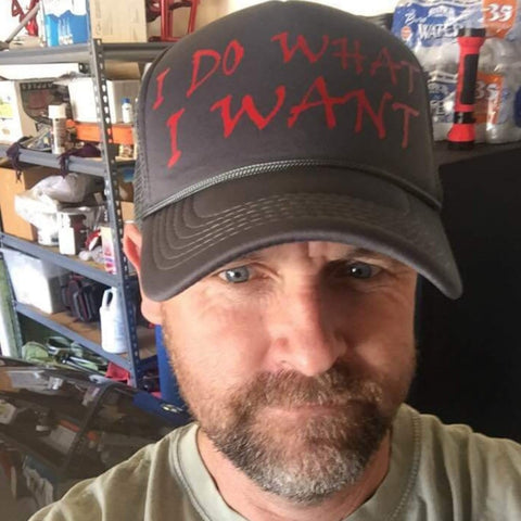 I Do What I Want Trucker Hat