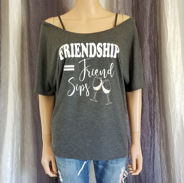 FRIENDSHIP = Friend Sips Women's Slouchy Tee