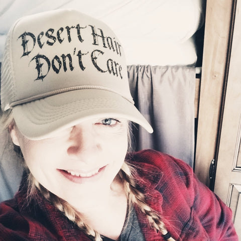 Desert Hair Don't Care Trucker Hat