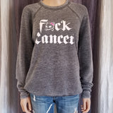 F*ck Cancer Raglan Sweatshirt