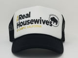 THE REAL HOUSEWIVES OF Campo, CA. Trucker Hat