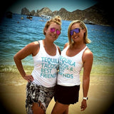 Tequila Tacos & Best Friends Racerback Tank