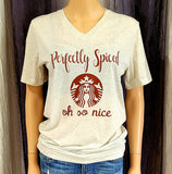 Perfectly Spiced oh so nice Tee