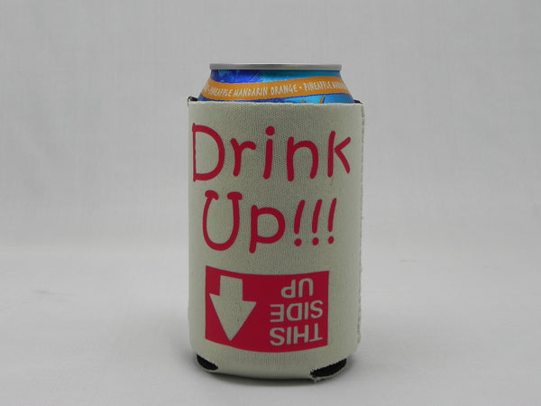 Drink Up!!! Koozie -  - Sweet or Spicy Apparel - 1