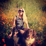 I'M NOT LIKE a regular mom I'M A DOG MOM Muscle Tee