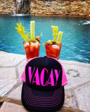 VACAY Trucker Hat